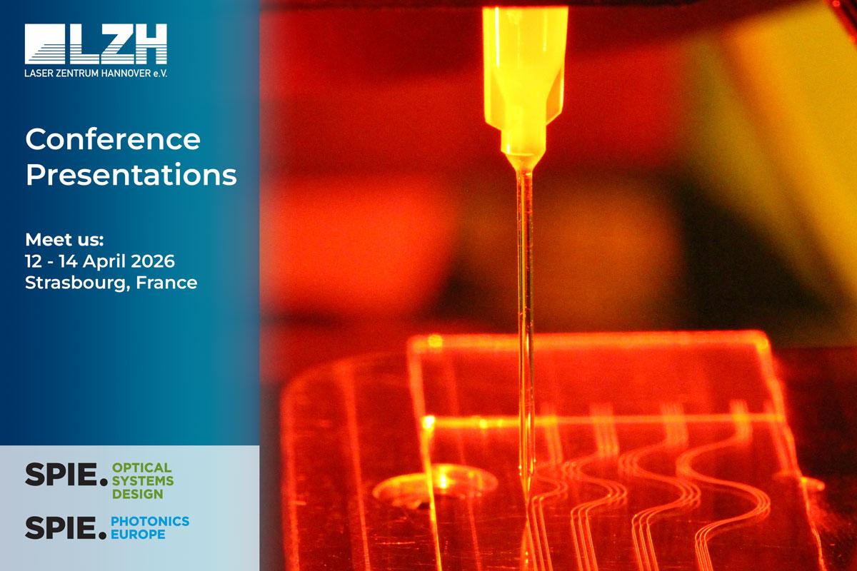 LZH auf SPIE-Konferenzen in Strasbourg 